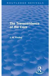 Transcendence of the Cave (Routledge Revivals)