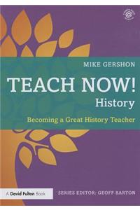 Teach Now! History