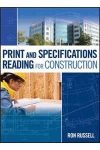 Print and Specifications Reading for Construction