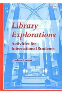 Library Explorations: Activities for International Students