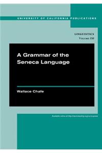 Grammar of the Seneca Language