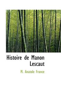 Histoire de Manon Lescaut