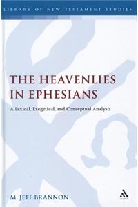 The Heavenlies in Ephesians