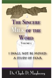Sincere Milk of the Word