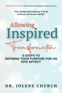 Allowing Inspired Transformation