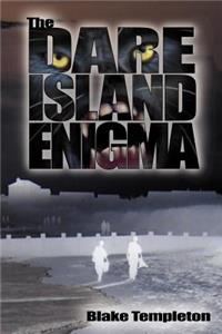 Dare Island Enigma