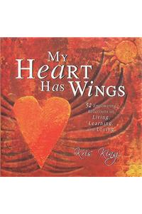 My Heart Has Wings