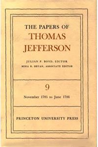 The Papers of Thomas Jefferson, Volume 9