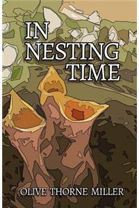 In Nesting Time