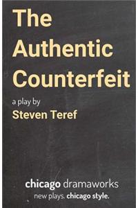 The Authentic Counterfeit