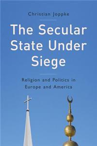 Secular State Under Siege