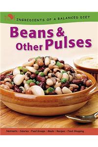 Ingredients of a Balanced Diet: Beans and Other Pulses