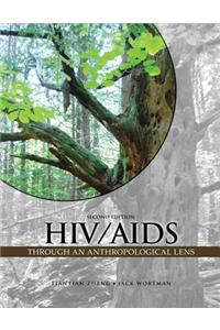 HIV/AIDS Through an Anthropological Lens