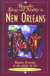 Romantic Days and Nights in New Orleans