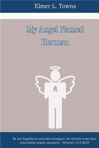 My Angel Named Herman