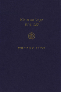 Kleist on Stage, 1804-1987