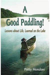 Good Paddling