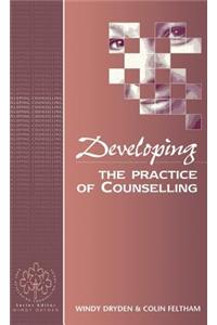 Developing the Practice of Counselling