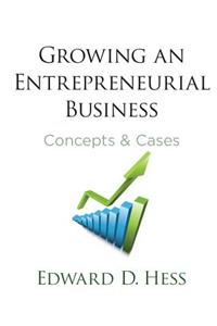 Growing an Entrepreneurial Business