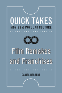 Film Remakes and Franchises