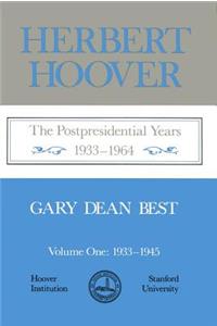 Herbert Hoover, Volume 1