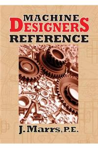 Machine Designers Reference