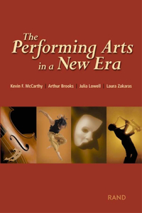 Performing Arts in a New Era