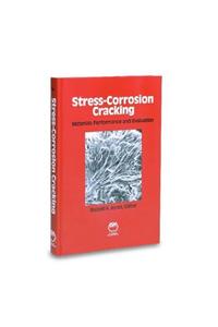 Stress-Corrosion Cracking