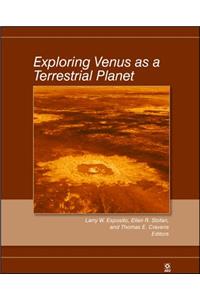 Exploring Venus as a Terrestri