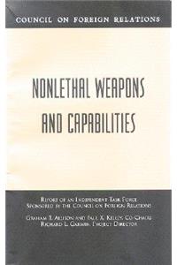 Nonlethal Weapons and Capabilities