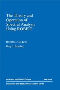 Theory and Operation of Spectral Analysis