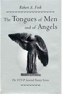 Tongues of Men and of Angels