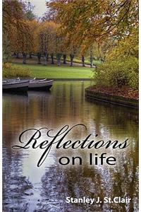 Reflections on Life