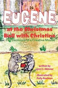 Eugene at the Christmas Ball with Christine