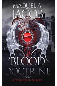 Blood Doctrine