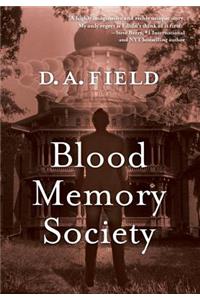 Blood Memory Society