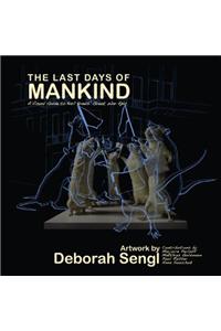 The Last Days of Mankind