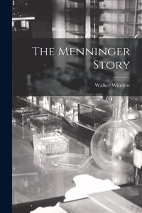 Menninger Story