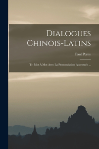 Dialogues Chinois-Latins