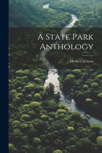 State Park Anthology