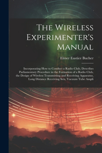 Wireless Experimenter's Manual