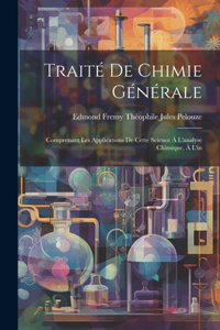 Traité de Chimie Générale