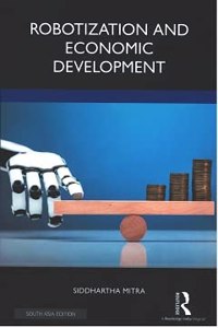 Robotization and Economic Development [Paperback] Siddhartha Mitra