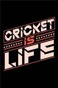 Cricket is Life