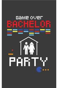 Game Over Bachelor