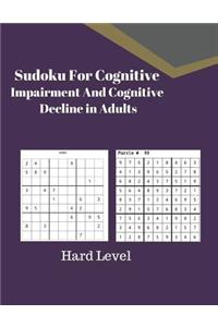 Sudoku For Cognitive Impairment And Cognitive Decline in Adults
