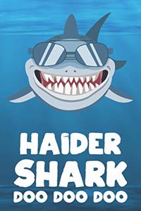 Haider - Shark Doo Doo Doo