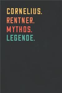 Cornelius. Rentner. Mythos. Legende.