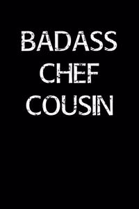 Badass Chef Cousin