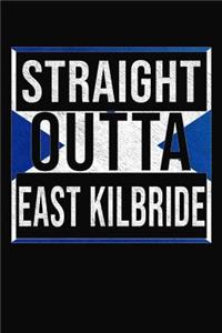 Straight Outta East Kilbride